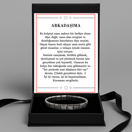 “Arkadaşıma” İtalyan Gümüş Çelik Bileklik